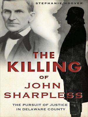 cover image of The Killing of John Sharpless